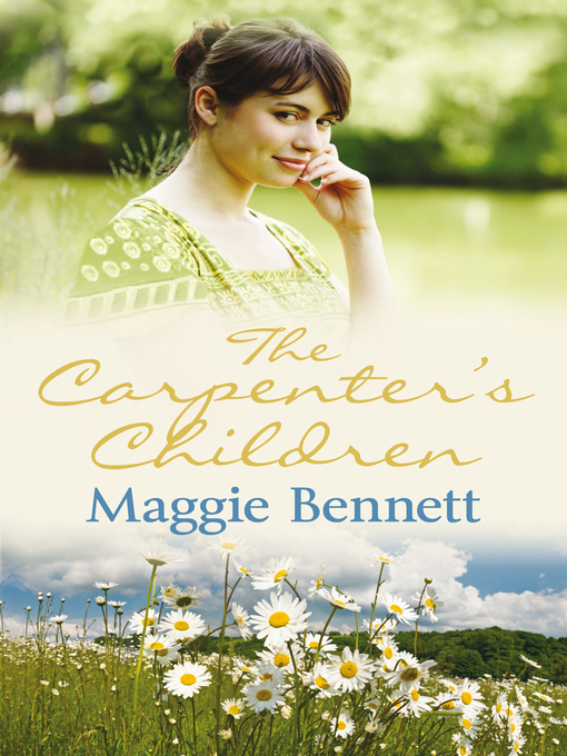 Title details for The Carpenter's Children by Maggie Bennett - Available